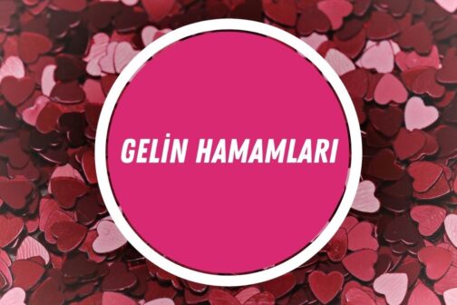 En Popüler 10 Gelin Hamamı Mekanı ve Fiyatları | 2024 - gelin hamam